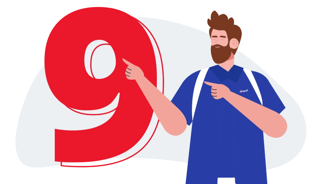 A Dropoff courier pointing at a large red number 9